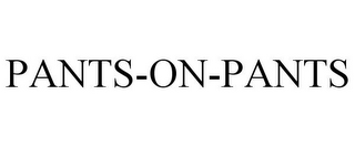 PANTS-ON-PANTS