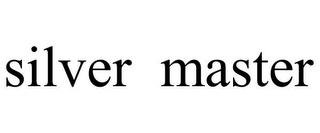 SILVER MASTER