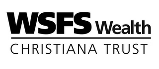 WSFS WEALTH CHRISTIANA TRUST