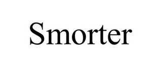 SMORTER