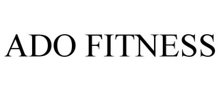 ADO FITNESS