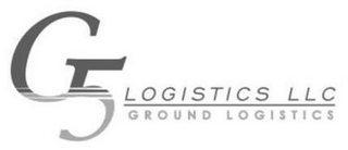 G5 LOGISTICS LLC GROUND LOGISTICS