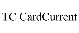 TC CARDCURRENT