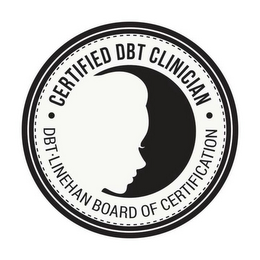 CERTIFIED DBT CLINICIAN DBT-LINEHAN BOARD OF CERTIFICATION