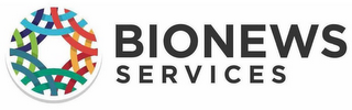 BIONEWS SERVICES