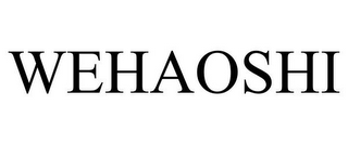 WEHAOSHI
