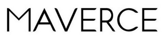 MAVERCE