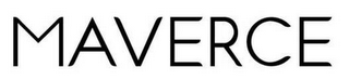 MAVERCE