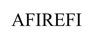 AFIREFI