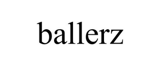 BALLERZ