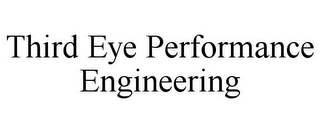 THIRD EYE PERFORMANCE ENGINEERING