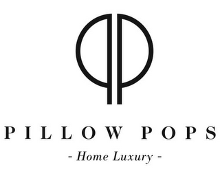 PILLOW POPS - HOME LUXURY -