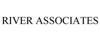 RIVER ASSOCIATES