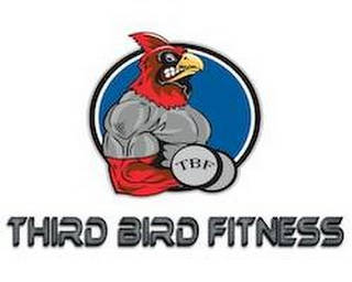 TBF THIRD BIRD FITNESS