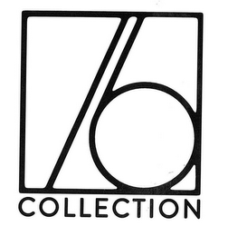 76 COLLECTION