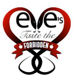 EVE'S TASTE THE FORBIDDEN