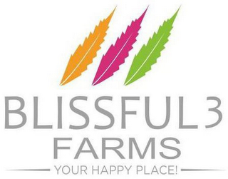 BLISSFUL 3 FARMS YOUR HAPPY PLACE!