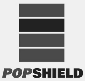POP SHIELD