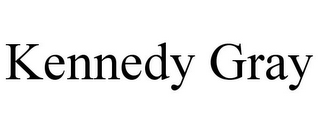KENNEDY GRAY