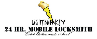 LIGHTNINKEY 24HR. MOBILE LOCKSMITH "SELAH DELIVERANCE IS AT HAND"