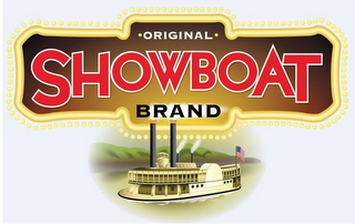 ORIGINAL SHOWBOAT BRAND