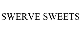 SWERVE SWEETS