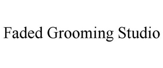 FADED GROOMING STUDIO
