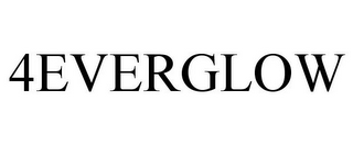 4EVERGLOW