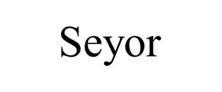 SEYOR