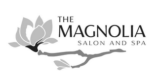 THE MAGNOLIA SALON AND SPA