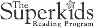 THE SUPERKIDS READING PROGRAM