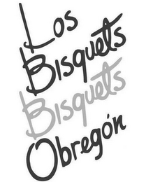 LOS BISQUETS BISQUETS OBREGON