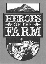 HEROES OF THE FARM