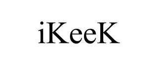 IKEEK