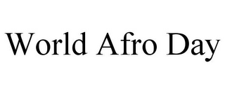 WORLD AFRO DAY