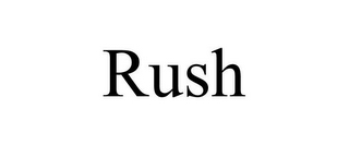 RUSH