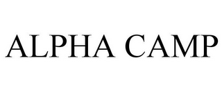 ALPHA CAMP