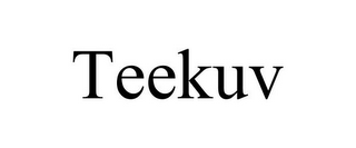 TEEKUV