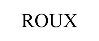 ROUX