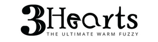 3 HEARTS THE ULTIMATE WARM FUZZY
