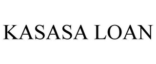 KASASA LOAN