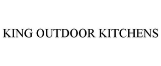 KING OUTDOOR KITCHENS