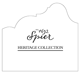 EST. 1692 SPIER HERITAGE COLLECTION