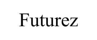 FUTUREZ