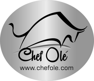 CHEF OLÉ WWW.CHEFOLE.COM