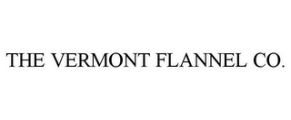 THE VERMONT FLANNEL CO.