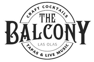 THE BALCONY LAS OLAS CRAFT COCKTAILS TAPAS & LIVE MUSIC