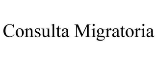 CONSULTA MIGRATORIA