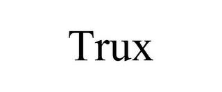 TRUX