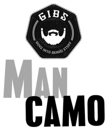 GIBS GUYS INTO BEARD STUFF MAN CAMO